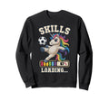 67 Soccer Unicorn Skills Loading Sweatshirt - Fun Novelty Design Unisex