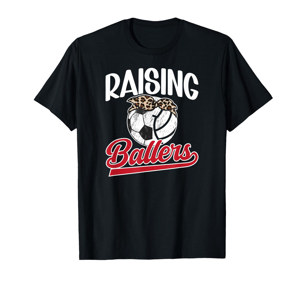 Raising Ballers Soccer Volleyball Mom T-Shirt - Graphic Print for Adults