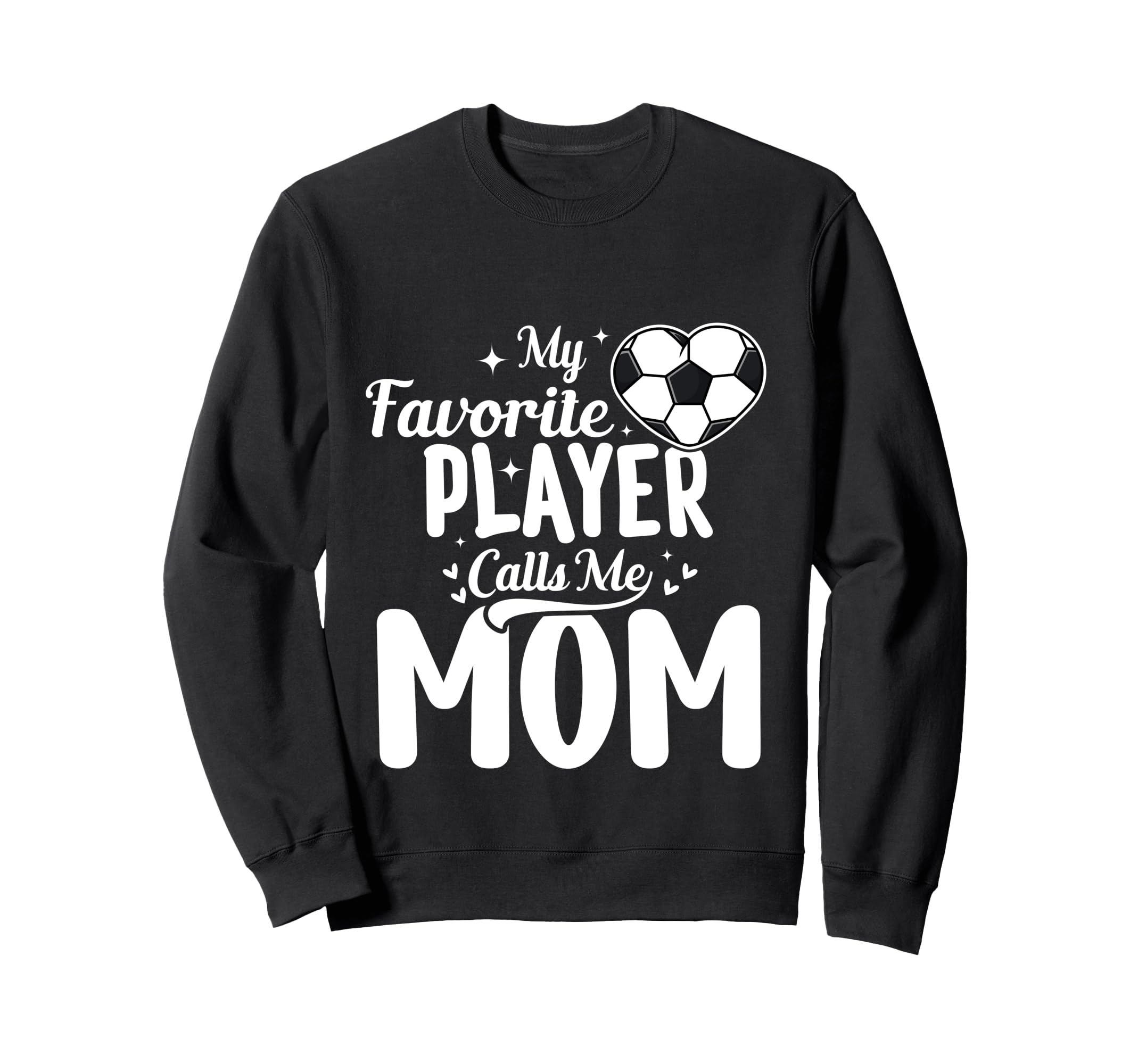 My Favorite Player Calls Me Mom Sweatshirt - Custom Art Print for Adults
