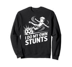 I Do My Own Stunts Soccer Player Sweatshirt - Custom Art Print Unisex