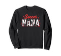 Proud Soccer Nana Funny Grandma Sweatshirt - Unique Graphic Men Women