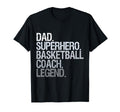 Dad Superhero Basketball Coach Legend Hoodie - Novelty Apparel Men Women