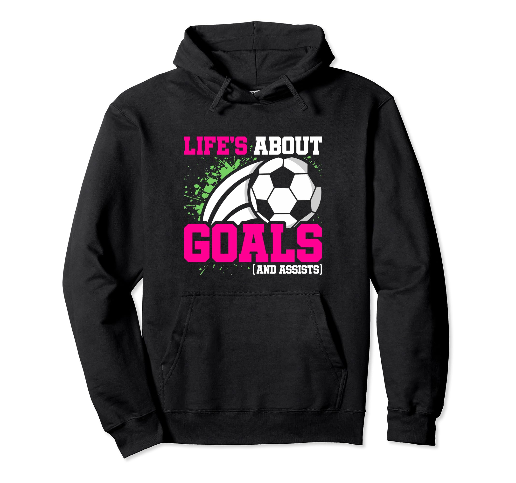 Soccer Player Lifes About Goals Assists Hoodie - Graphic Print Men Women