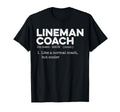 Football Lineman Coach Definition T-Shirt - Unique Graphic for Adults