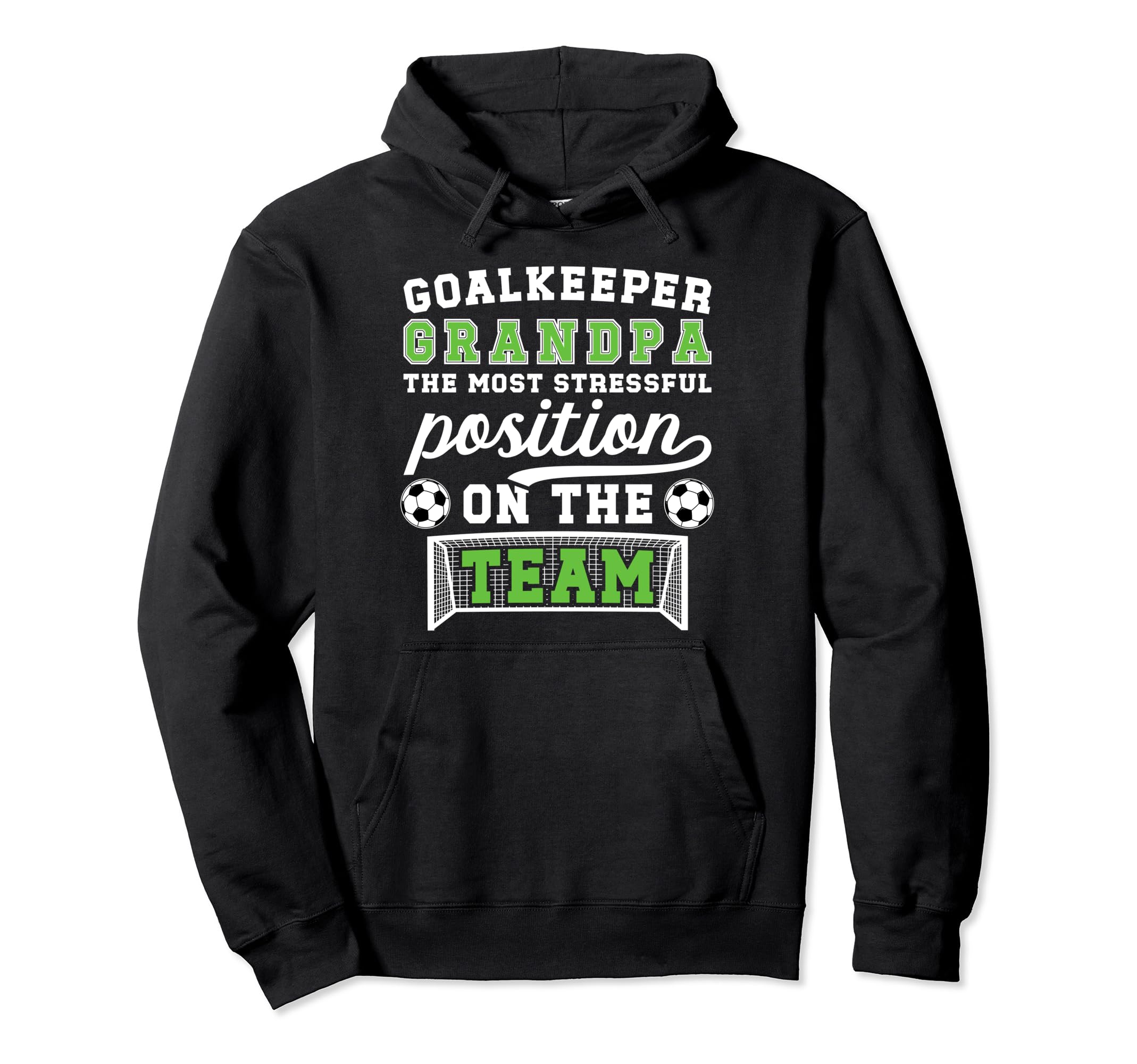 Funny Soccer Goalkeeper Grandpa Hoodie - Casual Everyday Wear Unisex