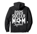 Soccer Mom 25 Soccer Mom 2025 Hoodie - Trendy Graphic Men Women
