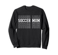 Soccer Mom Funny Layered Text Sweatshirt - Casual Everyday Wear Unisex