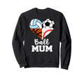 Ball Mum Soccer Baseball Volleyball Sweatshirt - Unique Graphic Unisex