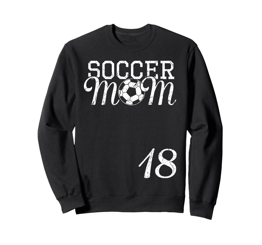 Soccer Mom Jersey Number 18 Sweatshirt - Fun Novelty Design Men Women