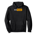 Sexy Soccer Football Gifts Midfielder Hoodie - Aesthetic Graphic Unisex