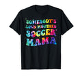 Somebodys Loud Mouthed Soccer Mama Tie T-Shirt - Unique Graphic Men Women