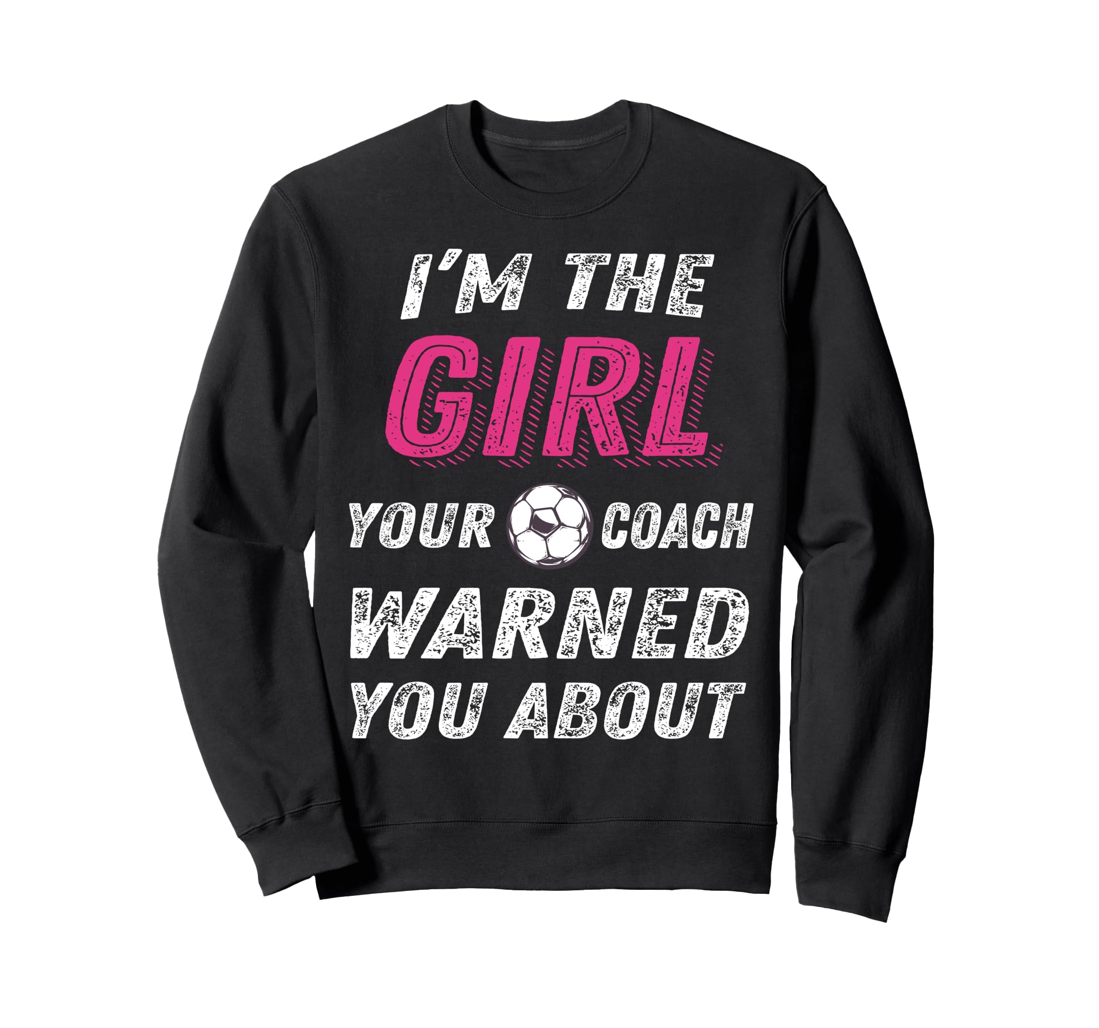 Soccer Shirts And Funny Soccer Sweatshirt - Graphic Print Unisex