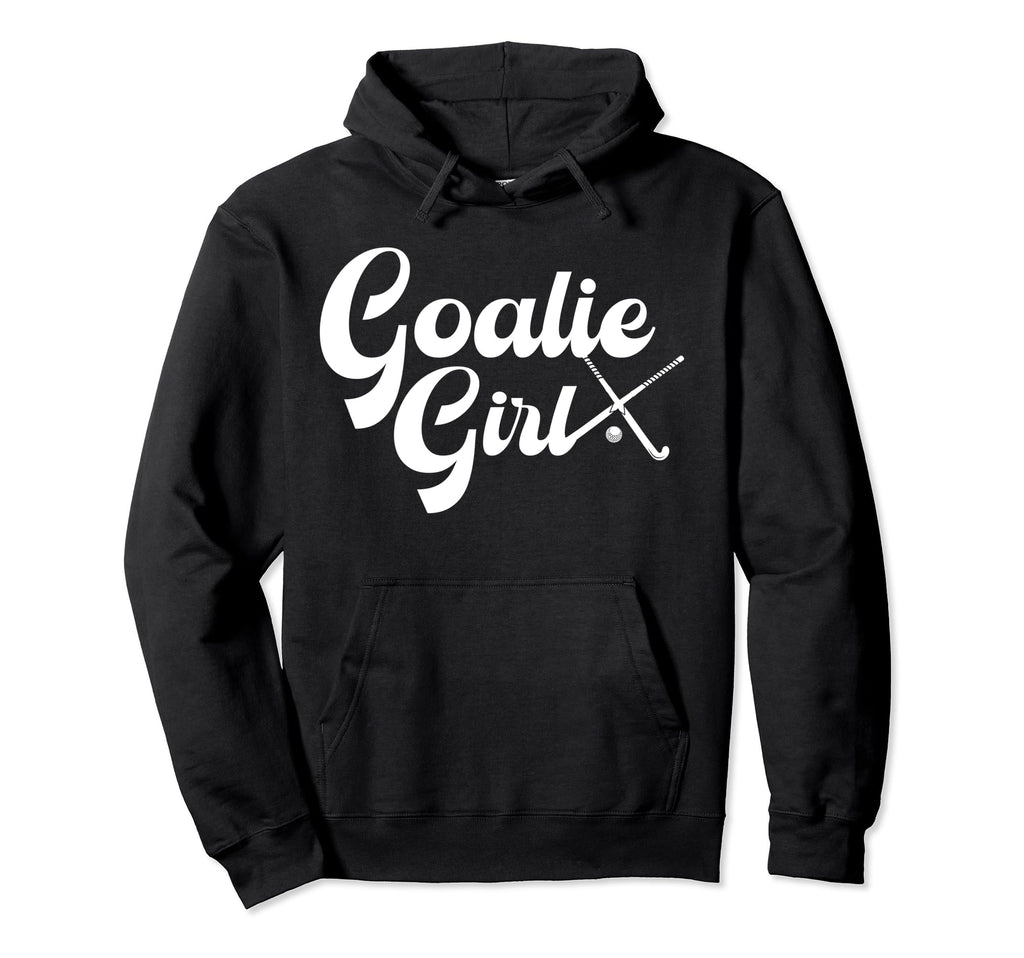 Field Hockey Goalie Field Hockey Goalkeeper Hoodie - Novelty Apparel Unisex