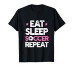 Eat Sleep Soccer Repeat Funny Soccer T-Shirt - Minimalist Print Men Women