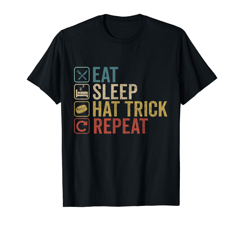 Eat Sleep Hat Trick Repeat Ice Hockey T-Shirt - Aesthetic Graphic Unisex