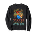 Rockin Soccer Mom Life Flower Sweatshirt - Fun Novelty Design Men Women