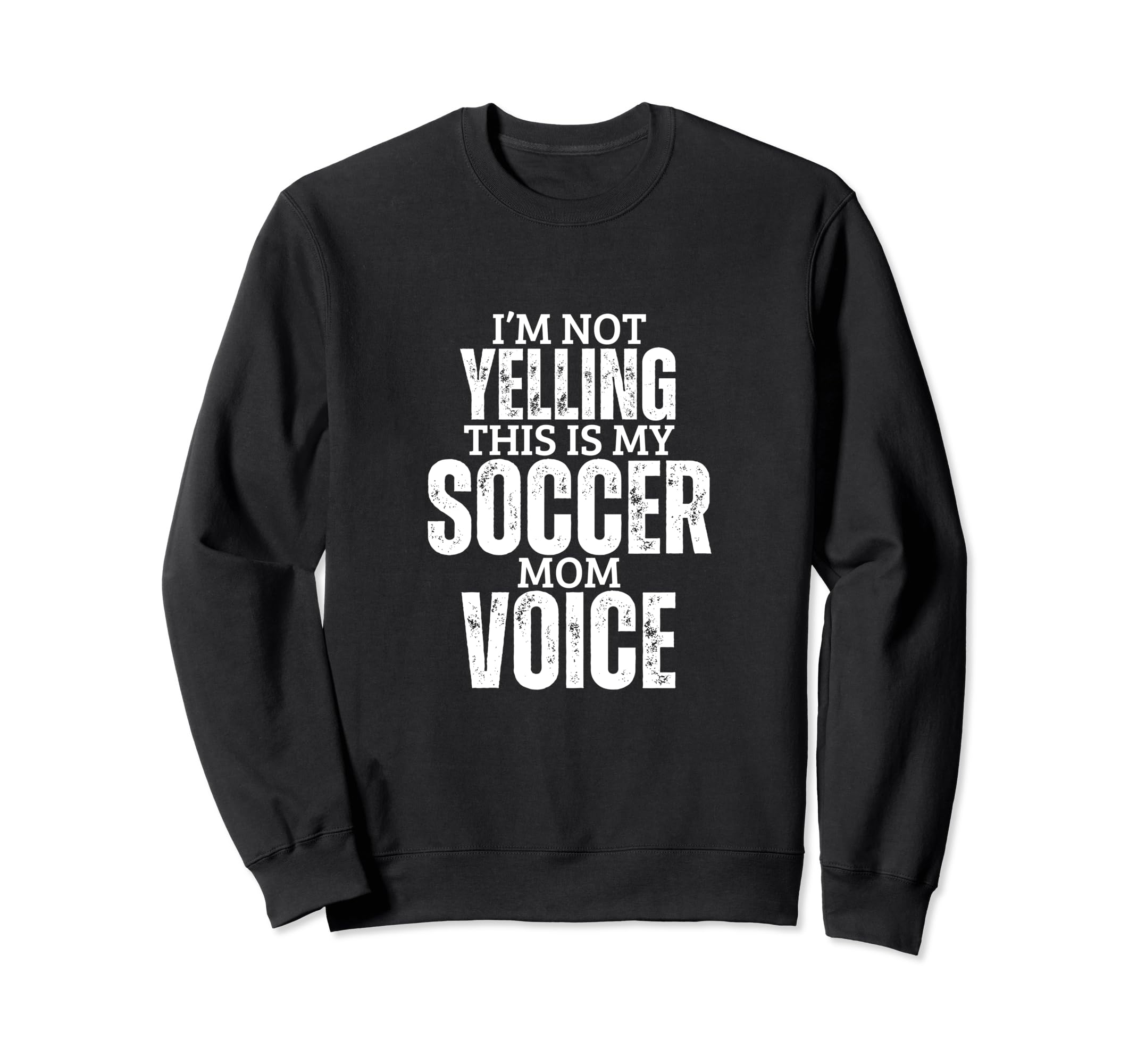 Soccer Mom Voice Funny Mother Soccer Sweatshirt - Graphic Print for Adults