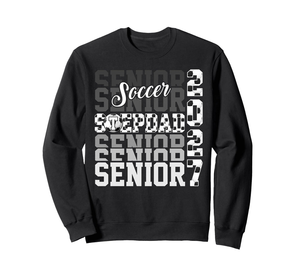 Senior 2027 Soccer Stepdad Proud Sweatshirt - Streetwear Style for Adults