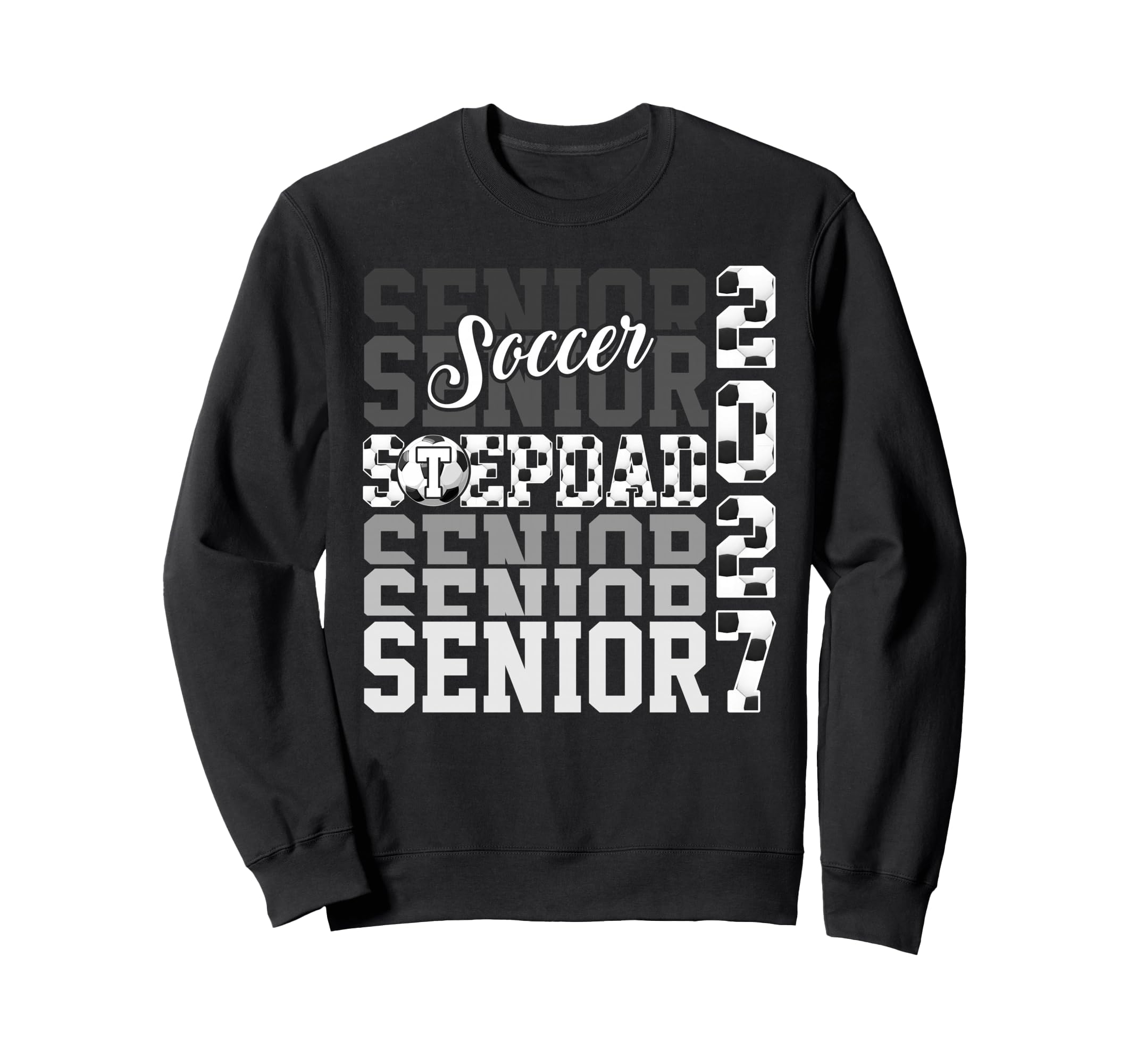 Senior 2027 Soccer Stepdad Proud Sweatshirt - Streetwear Style for Adults