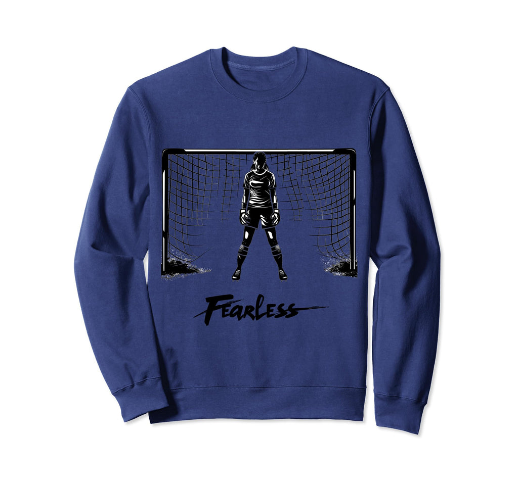 Fearless Goalkeeper Fear Keeper Sweatshirt - Streetwear Style Men Women