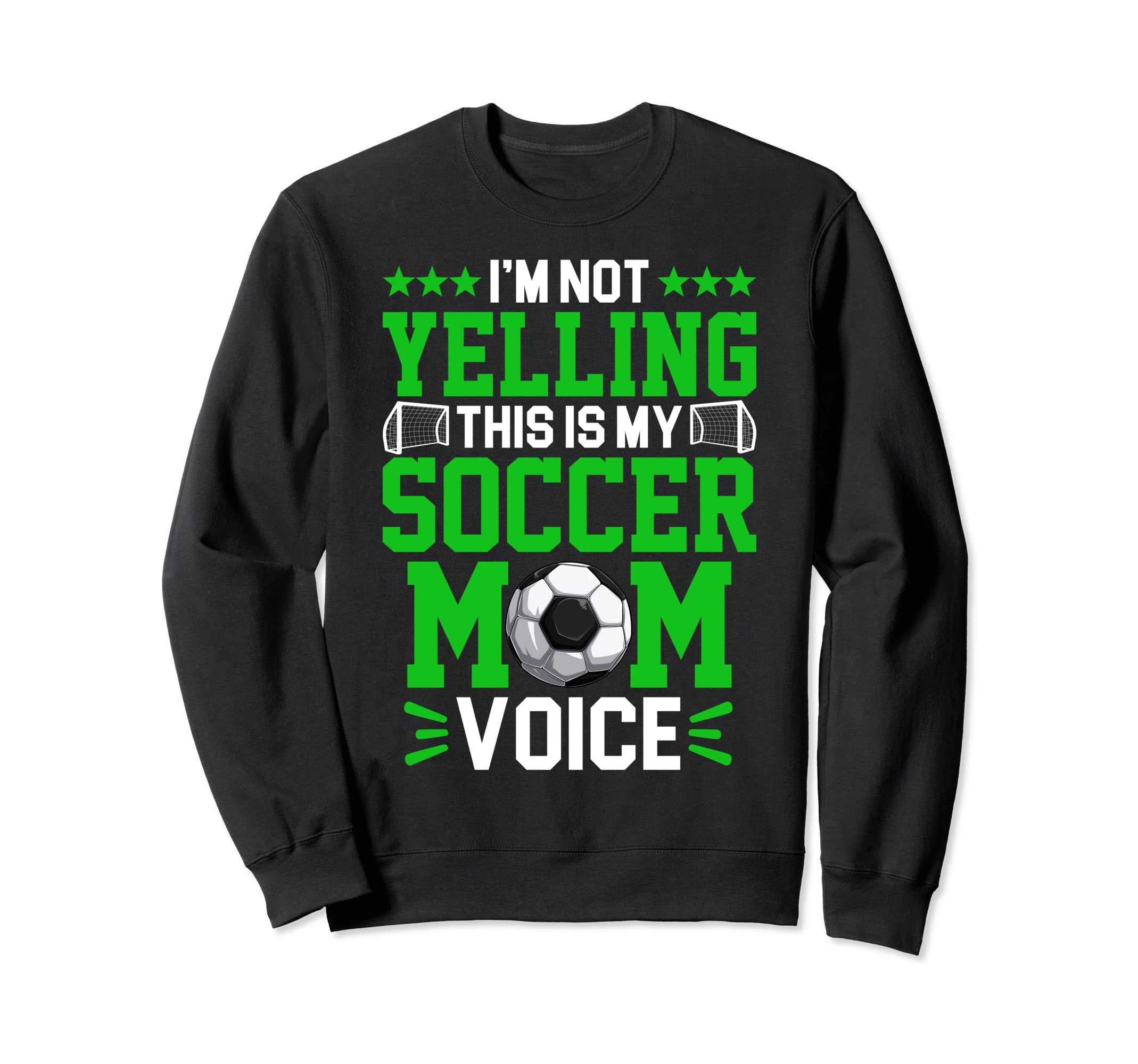 Soccer Mom Voice Mothers Day Mommy Mama Sweatshirt - Unique Graphic Unisex