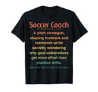 Funny Soccer Coach T-Shirt - Aesthetic Graphic for Adults