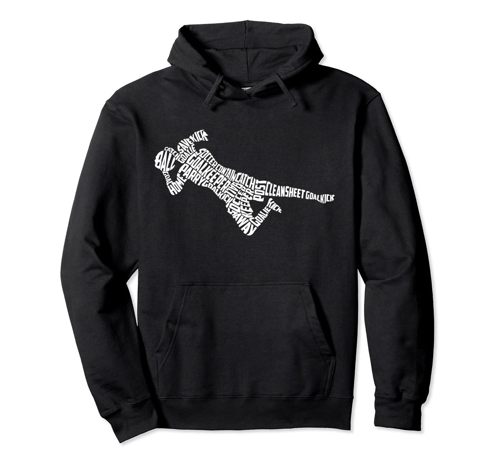 Soccer Goalkeeper Typography Goalkeeping Hoodie - Unique Graphic Unisex