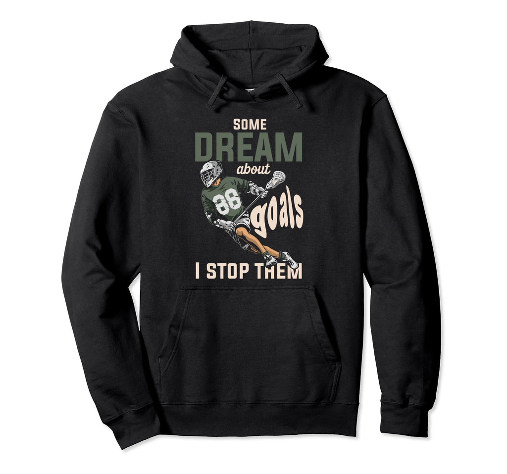 Goalkeeper Lacrosse Goalie Lax Goalie Hoodie - Streetwear Style Unisex