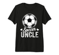 Funny Soccer Uncle Mothers Day T-Shirt - Casual Everyday Wear Men Women