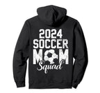 Soccer Mom 24 Soccer Mom 2024 Hoodie - Casual Everyday Wear Men Women