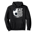 Eat Sleep Soccer Repeat Soccer Player Hoodie - Minimalist Print Men Women