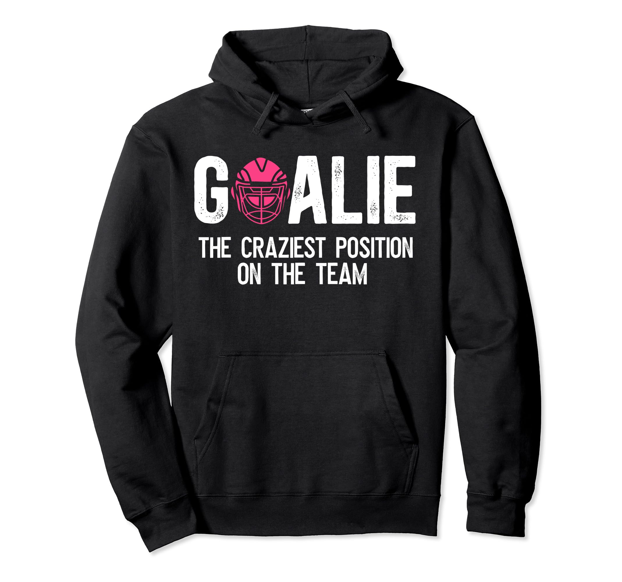Field Hockey Goalie Definition Field Hoodie - Streetwear Style Men Women