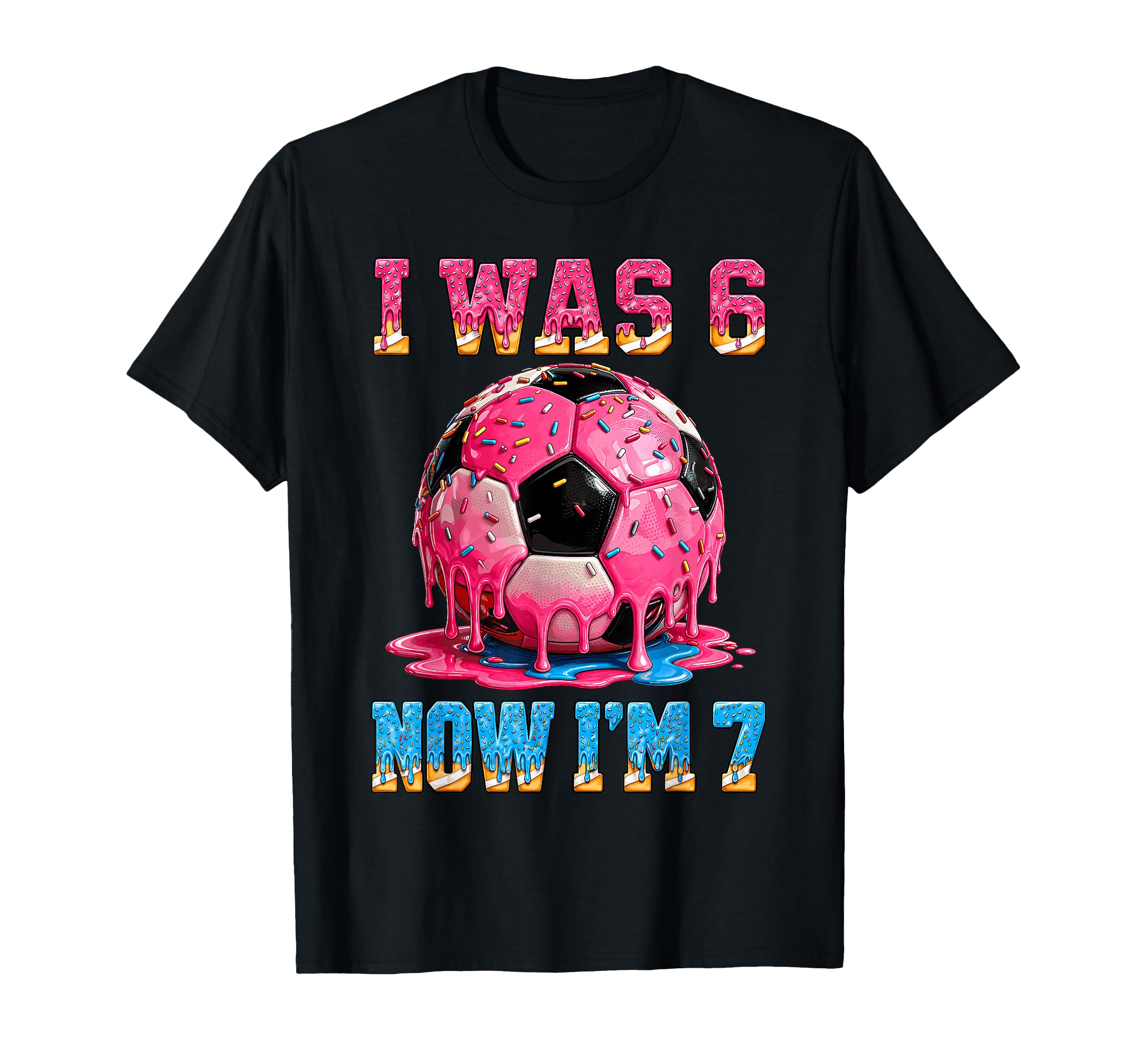 I Was 6 Now Im 7 Years Old Soccer 6 7 Meme T-Shirt - Trendy Graphic Unisex