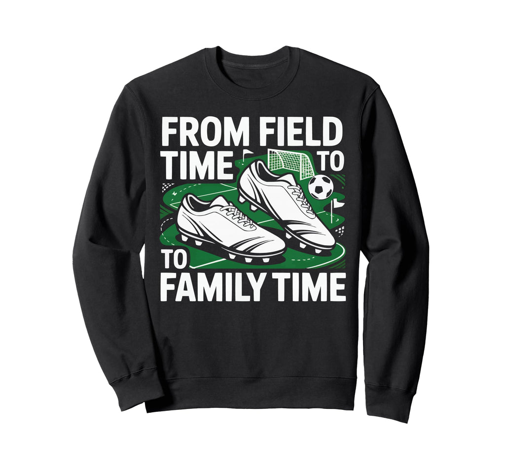Soccer Player Soccer Dad Kick Sweatshirt - Casual Everyday Wear Men Women