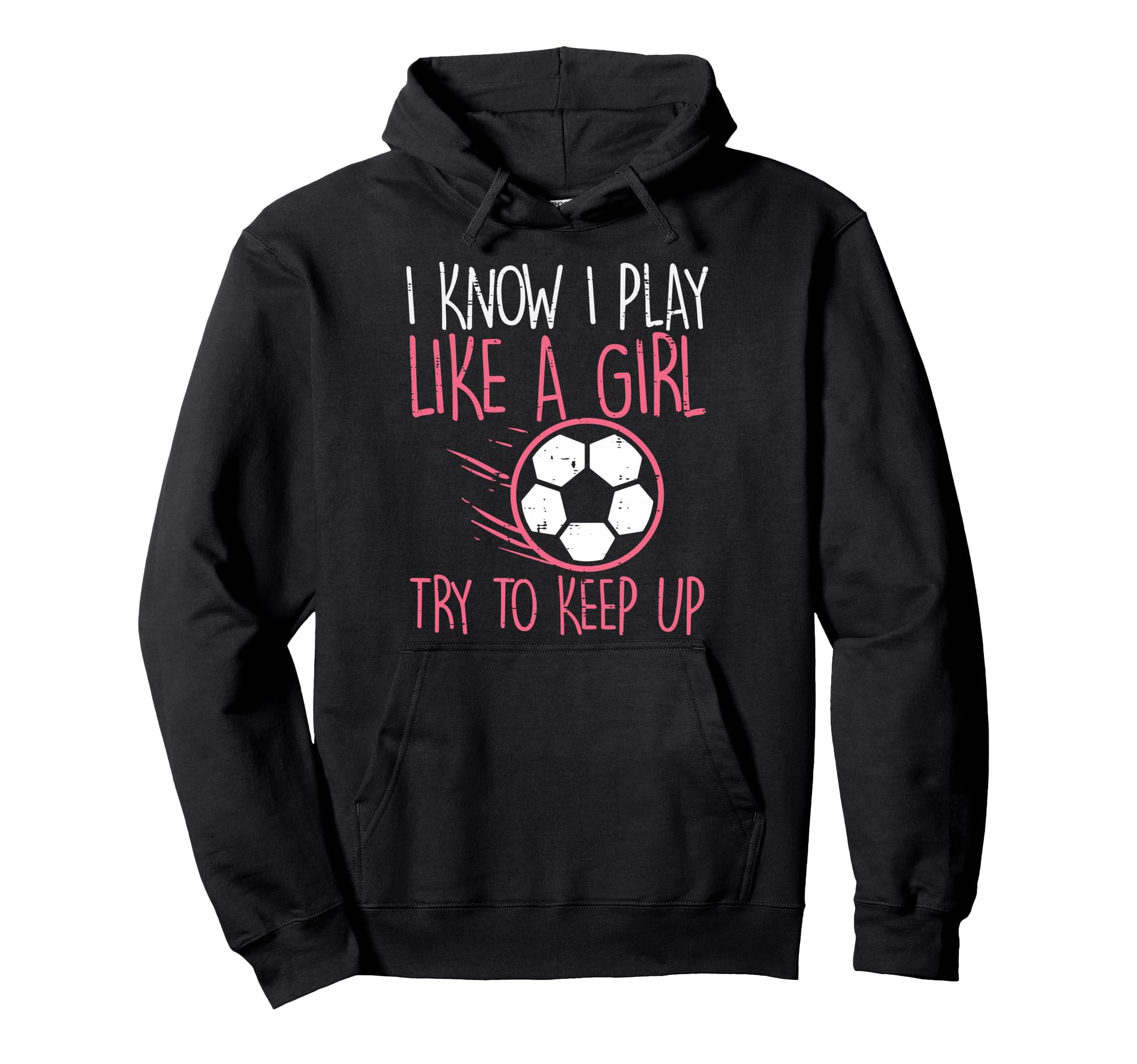 I Play Like Soccer Football Player Hoodie - Aesthetic Graphic Unisex
