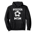 Soccer Mom Funny Soccer Player Mom Hoodie - Graphic Print Men Women