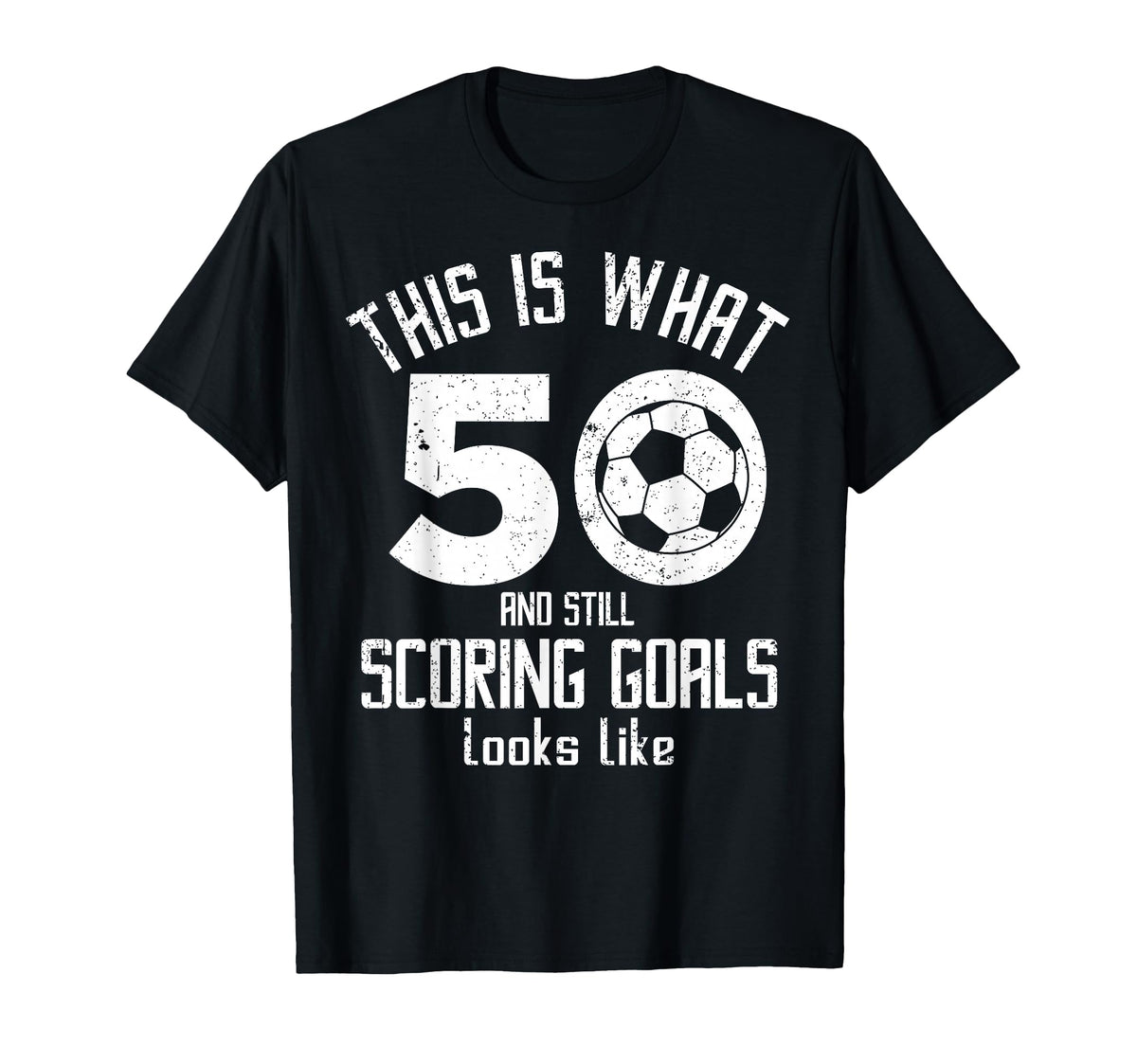 Funny Soccer 50Th Birthday 50 Years T-Shirt - Trendy Graphic for Adults