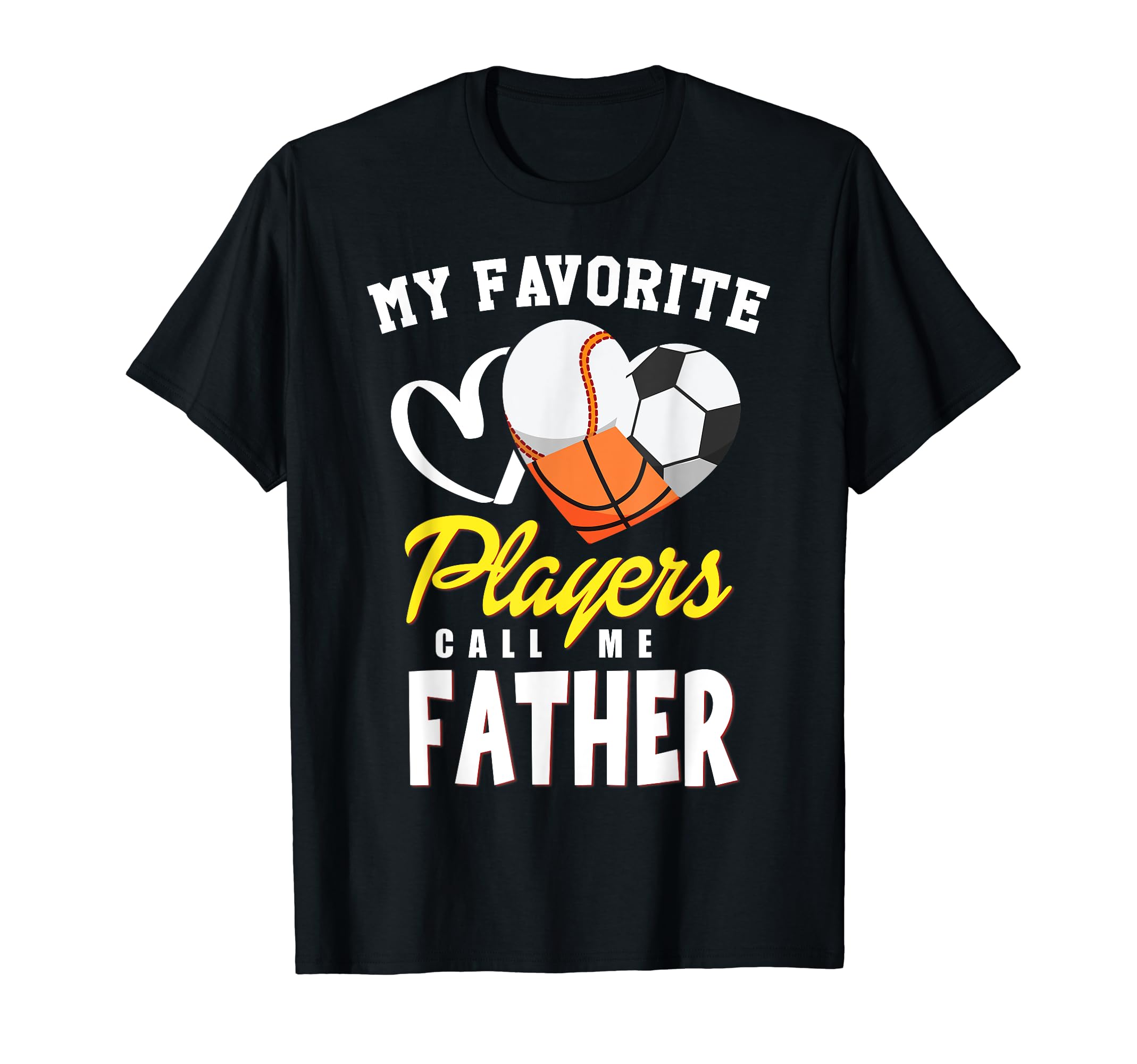 My Favorite Players Baseball Soccer T-Shirt - Unique Graphic Unisex