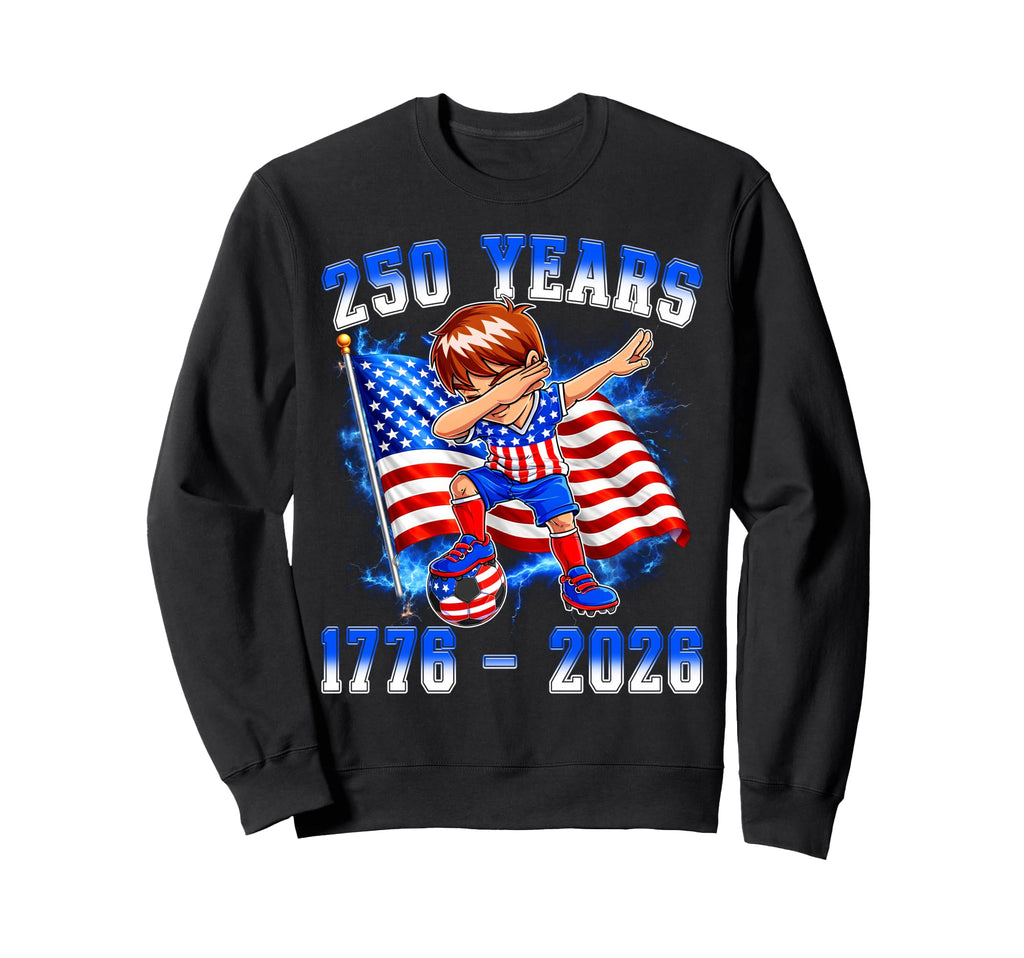 250Th Anniversary Dabbing Soccer Sweatshirt - Custom Art Print Men Women
