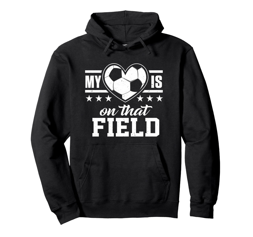 My Heart Is That Soccer Field Mom Hoodie - Casual Everyday Wear Men Women