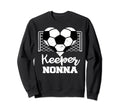 Keeper Nonna Funny Soccer Sweatshirt - Novelty Apparel Men Women