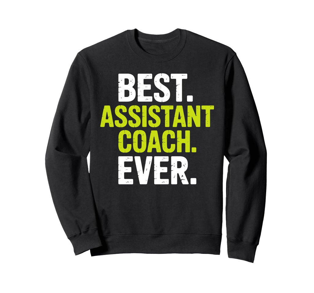 Funny Assistant Coach Assistant Coach Sweatshirt - Trendy Graphic Men Women