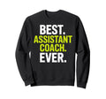 Funny Assistant Coach Assistant Coach Sweatshirt - Trendy Graphic Men Women