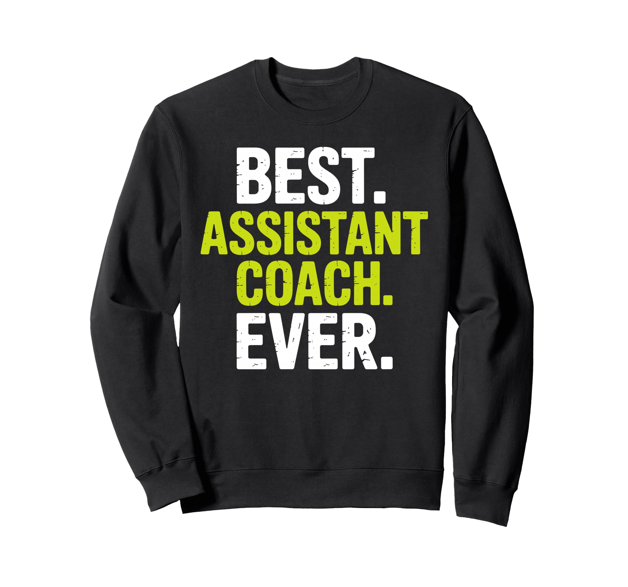 Funny Assistant Coach Assistant Coach Sweatshirt - Trendy Graphic Men Women