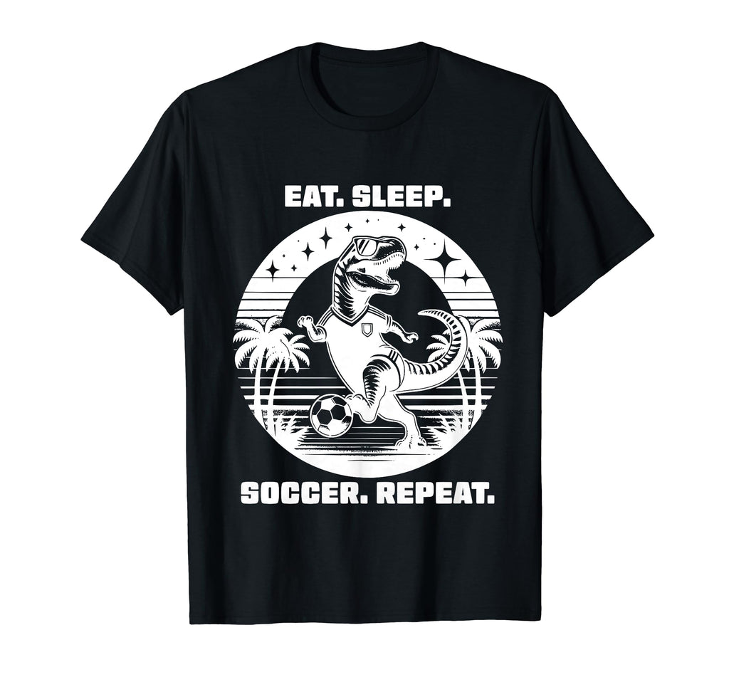 Eat Sleep Soccer Repeat Funny Soccer Shirts T-Shirt - Graphic Print Unisex