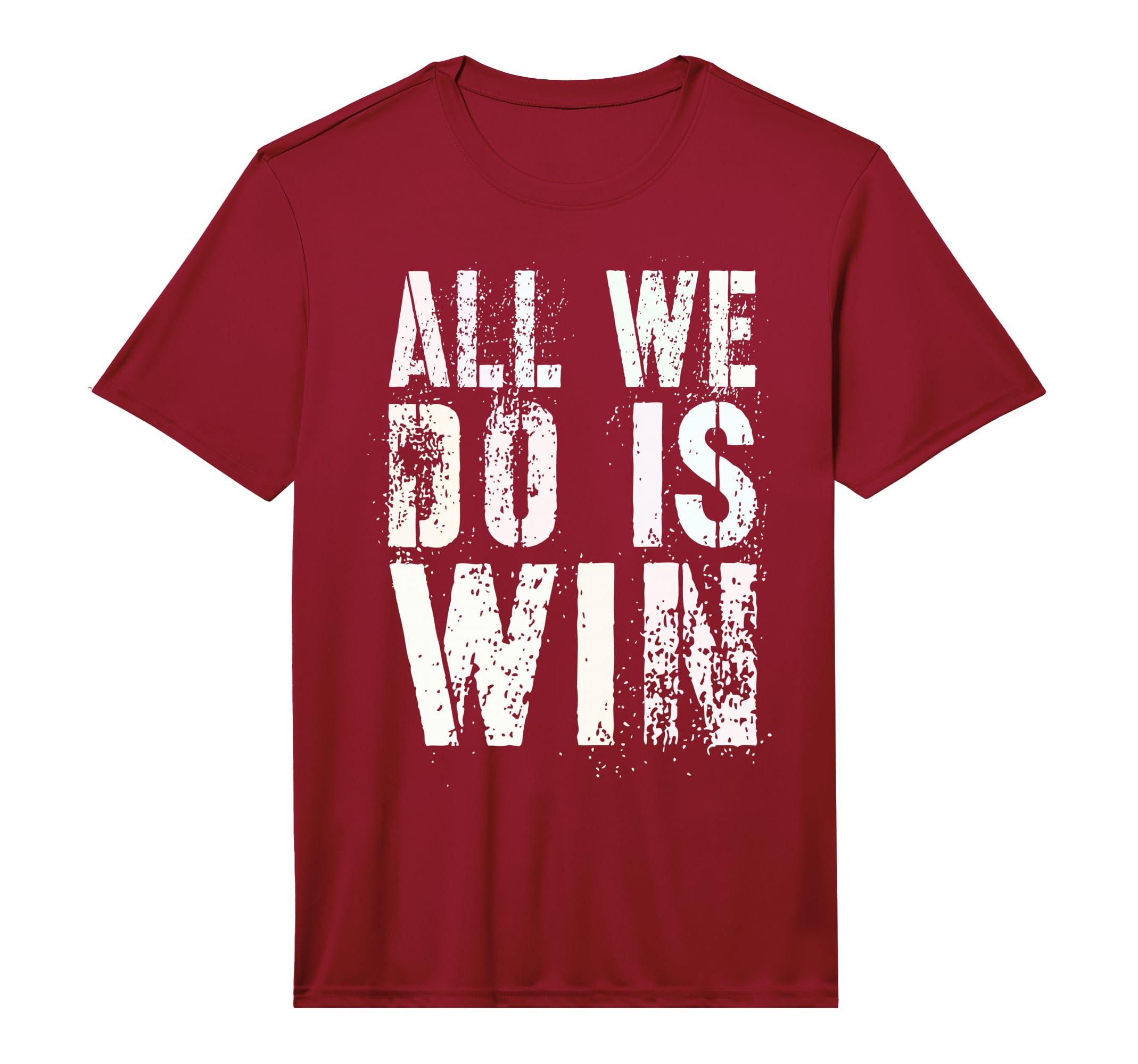 All We Do Is Win Spirit Week Game Day T-Shirt - Custom Art Print Men Women