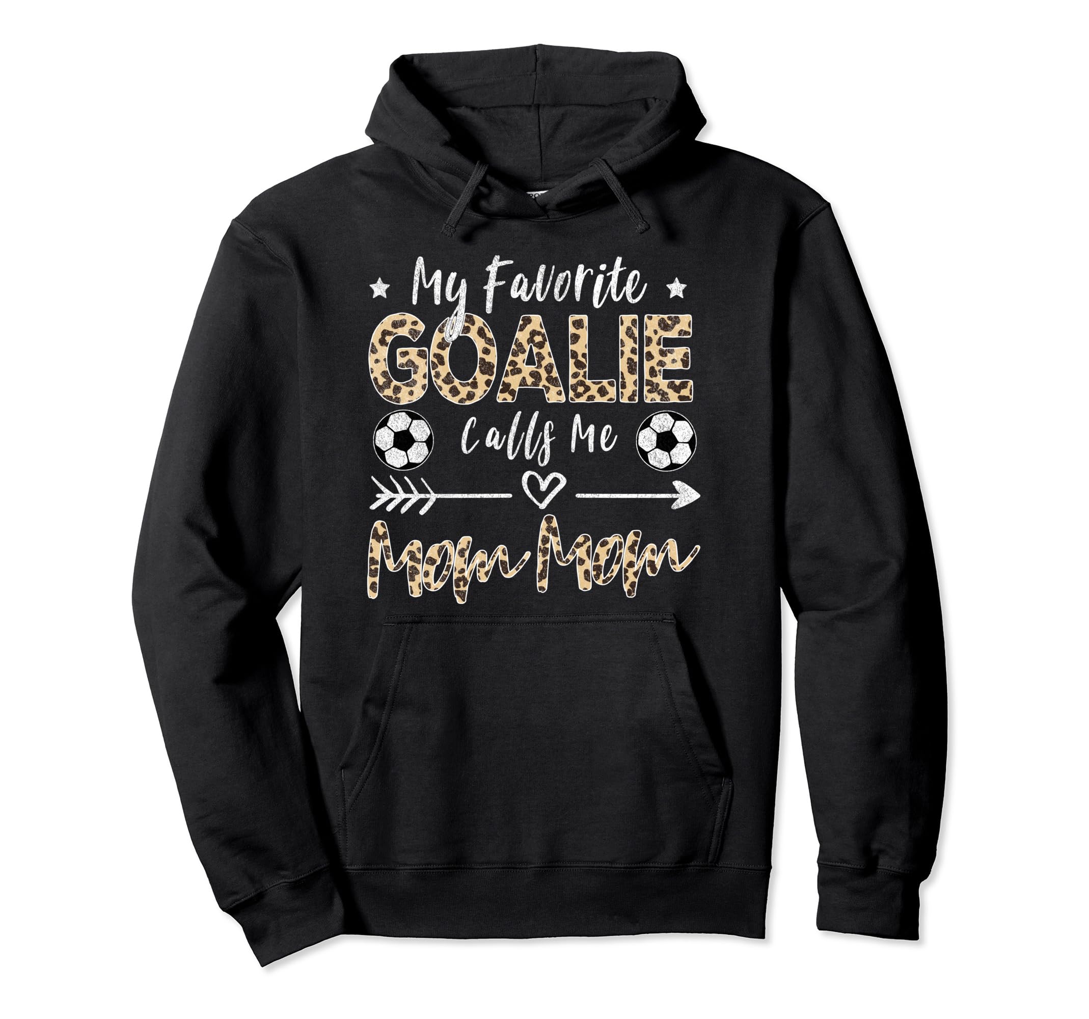 My Favorite Goalie Calls Me Mom Mom Soccer Hoodie - Novelty Apparel Unisex