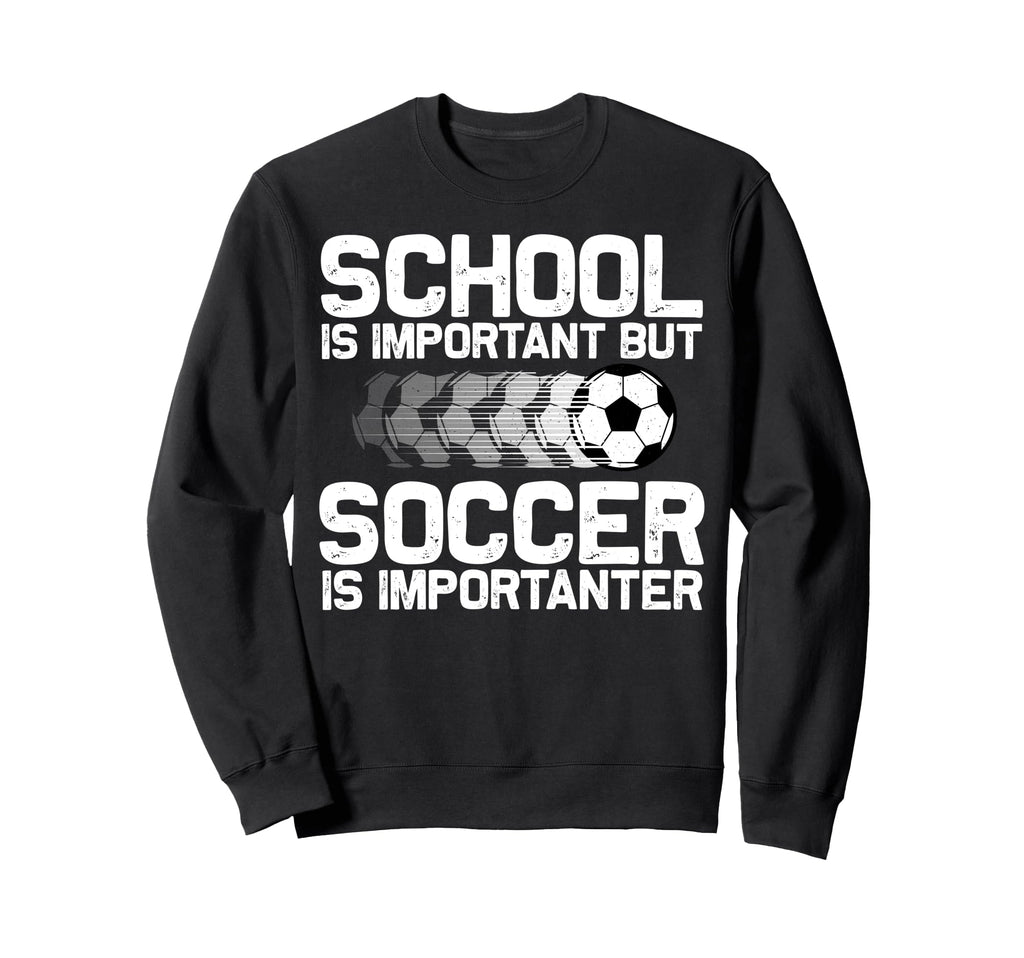 Funny Soccer Art Gag Soccer Player Sweatshirt - Unique Graphic Men Women