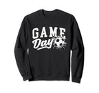 Game Day Soccer Player Soccer Lover Sweatshirt - Graphic Print for Adults