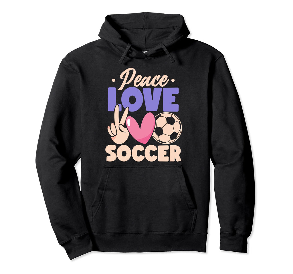 Peace Love Soccer Passionate Players Hoodie - Graphic Print Men Women
